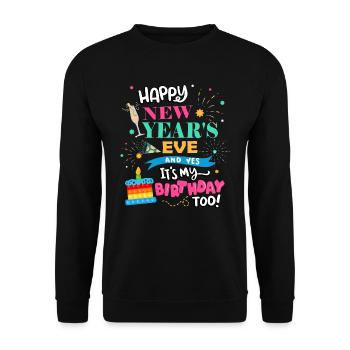 Frohes Neues Jahr Und Ja, Es Ist Auch Mein - Unisex Pullover - Schwarz - Vorne - Alina (178cm) & Michal (187cm)