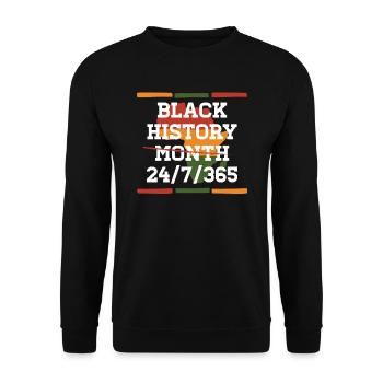 Black History Month 24/7/365 Celebrate the - Unisex Sweatshirt - black - Front - Alina (178cm) & Michal (187cm)