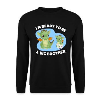 Je suis prêt à être un grand frère - Sweat-shirt Unisexe - noir - Devant - Alina (178cm) & Michal (187cm)