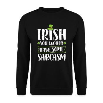 Irish You Would Have Some Sarcasm Green Cloverleaf - Unisex Sweatshirt - black - Front - Alina (178cm) & Michal (187cm)