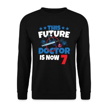 Ce futur médecin a maintenant 7 ans, 7 docteurs, enfant 7. - Sweat-shirt Unisexe - noir - Devant - Alina (178cm) & Michal (187cm)