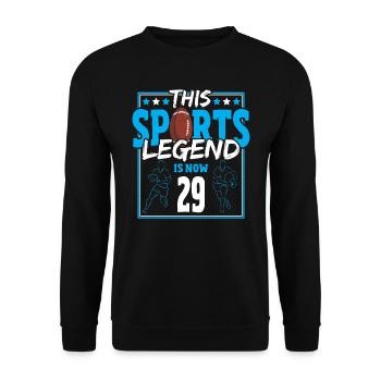 Cette légende du sport a maintenant 29 ans, le rugby à XV 29. - Sweat-shirt Unisexe - noir - Devant - Alina (178cm) & Michal (187cm)