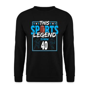 Cette légende sportive a maintenant 40 ans, le rugby à XV 40. - Sweat-shirt Unisexe - noir - Devant - Alina (178cm) & Michal (187cm)