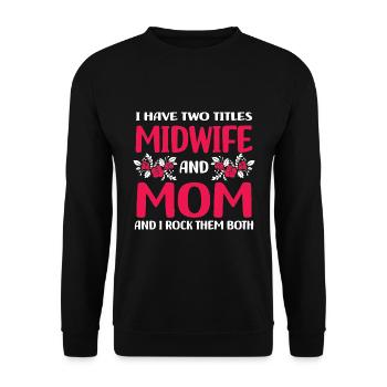 Hebamme Muttertag - Unisex Pullover - Schwarz - Vorne - Alina (178cm) & Michal (187cm)