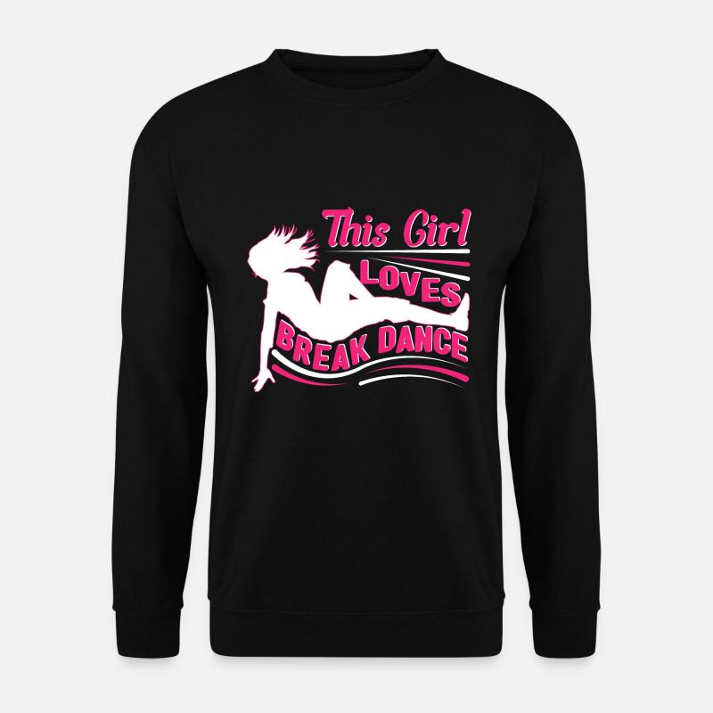 Break Dance Mädchen Brakdancing - Unisex Pullover - Schwarz