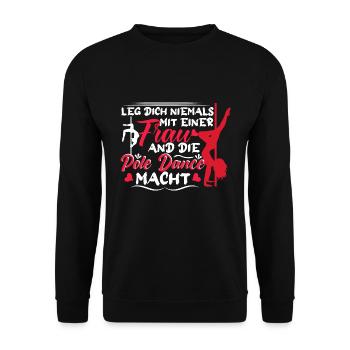 Pole Dance Lege dich niemals mit uns an - Unisex Pullover - Schwarz - Vorne - Alina (178cm) & Michal (187cm)