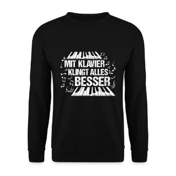 Piano Pianist Mit Klavier klingt alles besser - Unisex Pullover - Schwarz - Vorne - Alina (178cm) & Michal (187cm)