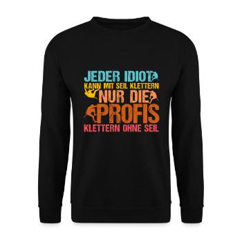 Bouldern Boulderer Jeder kann mit Seil klettern - Unisex Pullover - Schwarz - Vorne - Alina (178cm) & Michal (187cm)