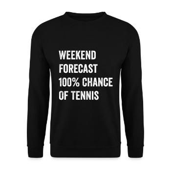 Weekend Forecast Funny Tennis Lover - Unisex Sweatshirt - black - Front - Alina (178cm) & Michal (187cm)