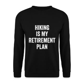 Wandern ist mein Altersvorsorge-Jahrgang - Unisex Pullover - Schwarz - Vorne - Alina (178cm) & Michal (187cm)