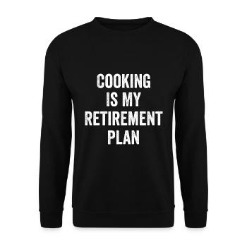 Kochen ist mein Altersvorsorge-Jahrgang - Unisex Pullover - Schwarz - Vorne - Alina (178cm) & Michal (187cm)