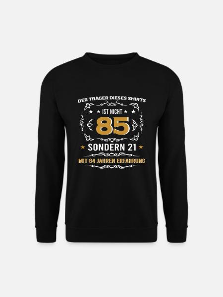 85. Geburtstag, lustige vintage Alters Sprüche - Unisex Pullover - Schwarz