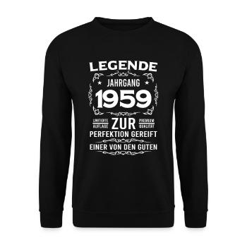 Legende, Jahrgang 1959, zur Perfektion gereift - Unisex Pullover - Schwarz - Vorne - Alina (178cm) & Michal (187cm)