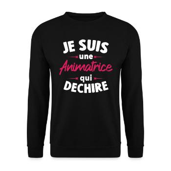 Je suis une Animatrice qui déchire - Sweat-shirt Unisexe - noir - Devant - Alina (178cm) & Michal (187cm)