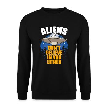 Les extraterrestres ne croient pas en vous drôle non plus - Sweat-shirt Unisexe - noir - Devant - Alina (178cm) & Michal (187cm)