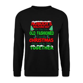 Niemand geht an diesem altmodischen Weihnachten raus - Unisex Pullover - Schwarz - Vorne - Alina (178cm) & Michal (187cm)