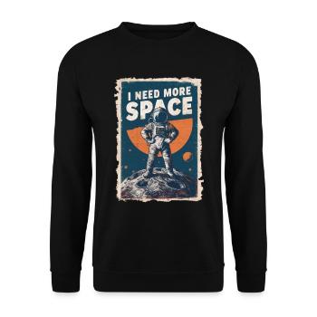 I Need More Space Astronaut Motif - Unisex Sweatshirt - black - Front - Alina (178cm) & Michal (187cm)