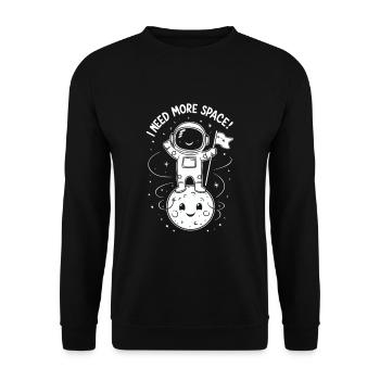 I need more space astronaut - Unisex Sweatshirt - black - Front - Alina (178cm) & Michal (187cm)