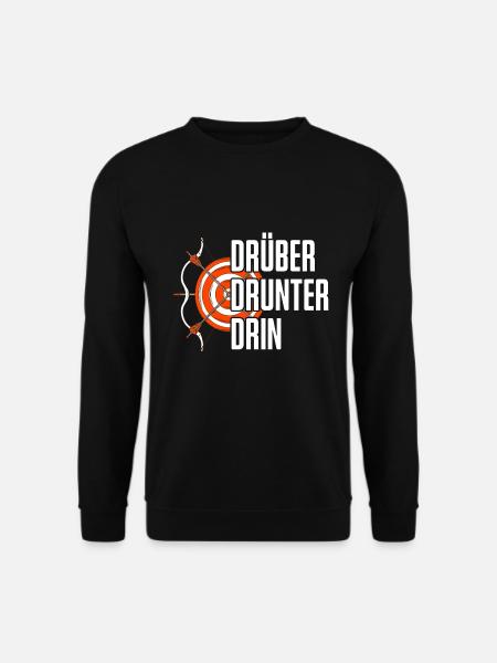 Bogensport Bogenschießen Drüber Drunter Drin - Unisex Pullover - Schwarz