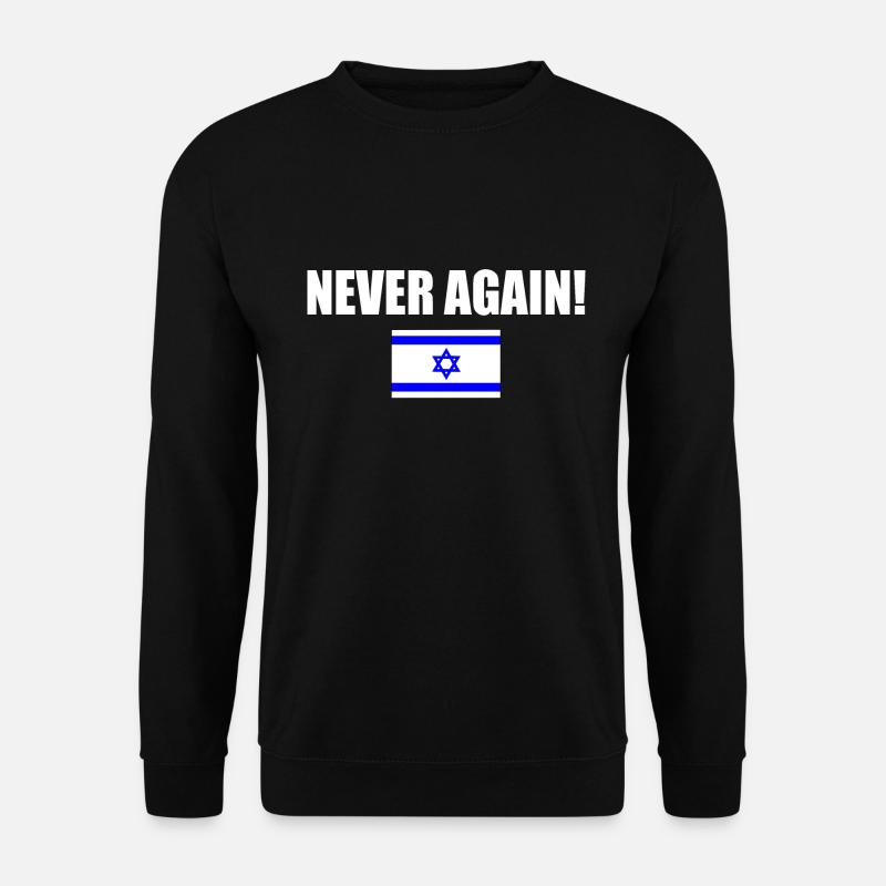 Never again - israel - Sweat-shirt Unisexe - noir