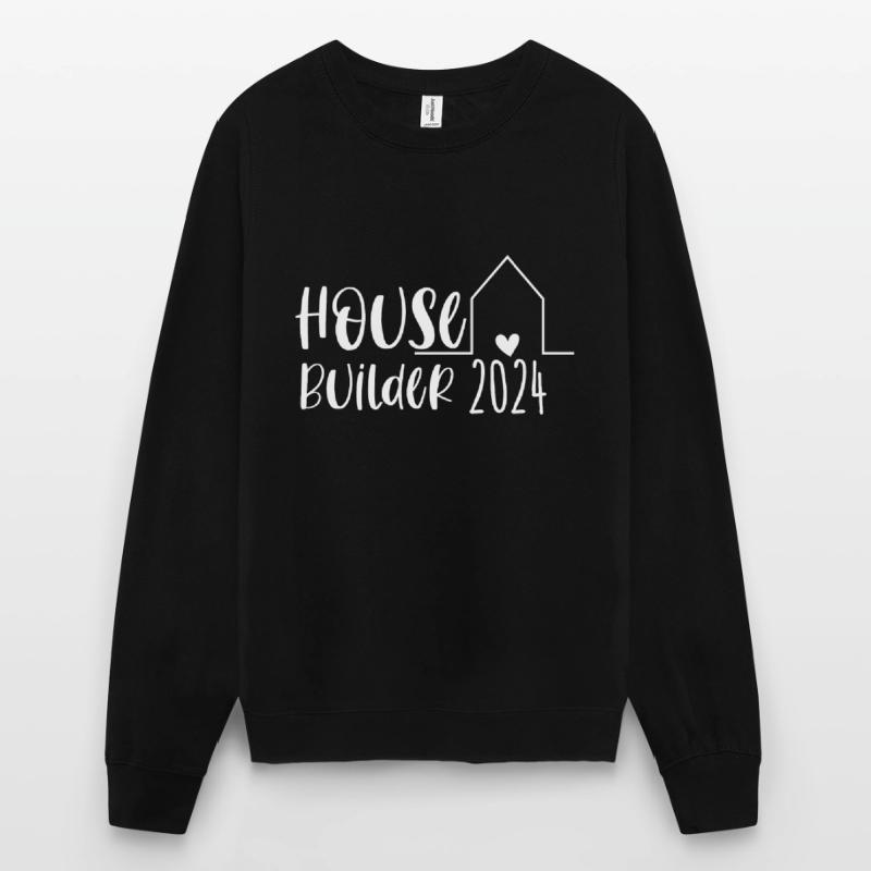 Housebuilder 2024 – Constructeurs Début de la construction de la maison Sweat-shirt Unisexe