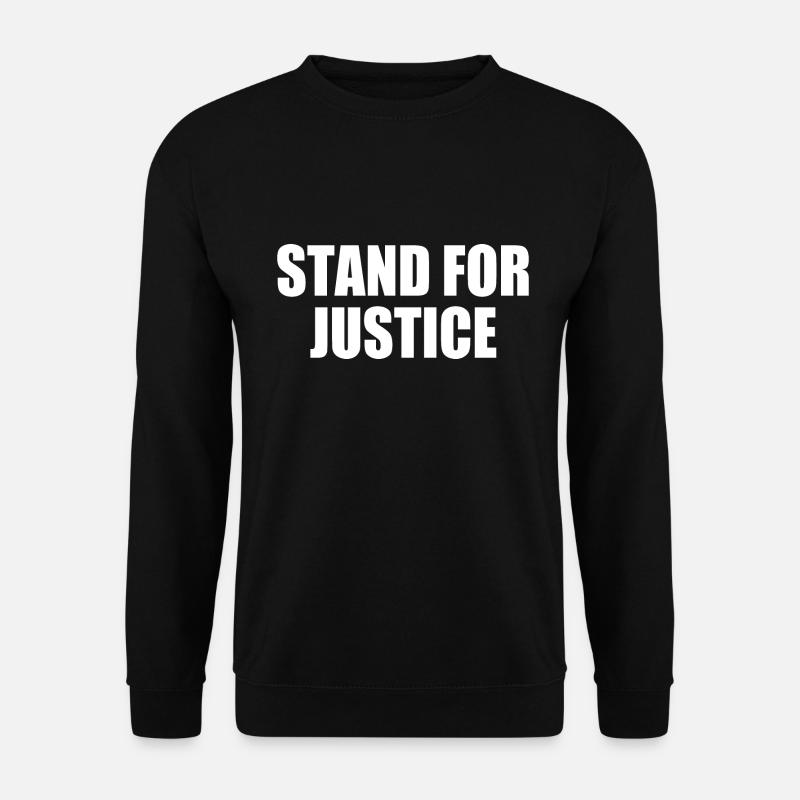 Stand for justice - Unisex Sweatshirt - black