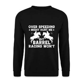 Driving too fast can hurt - barrel - Unisex Sweatshirt - black - Front - Alina (178cm) & Michal (187cm)