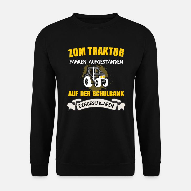 Traktor Schule Traktorfahrer Bauer Landwirt - Unisex Pullover - Schwarz