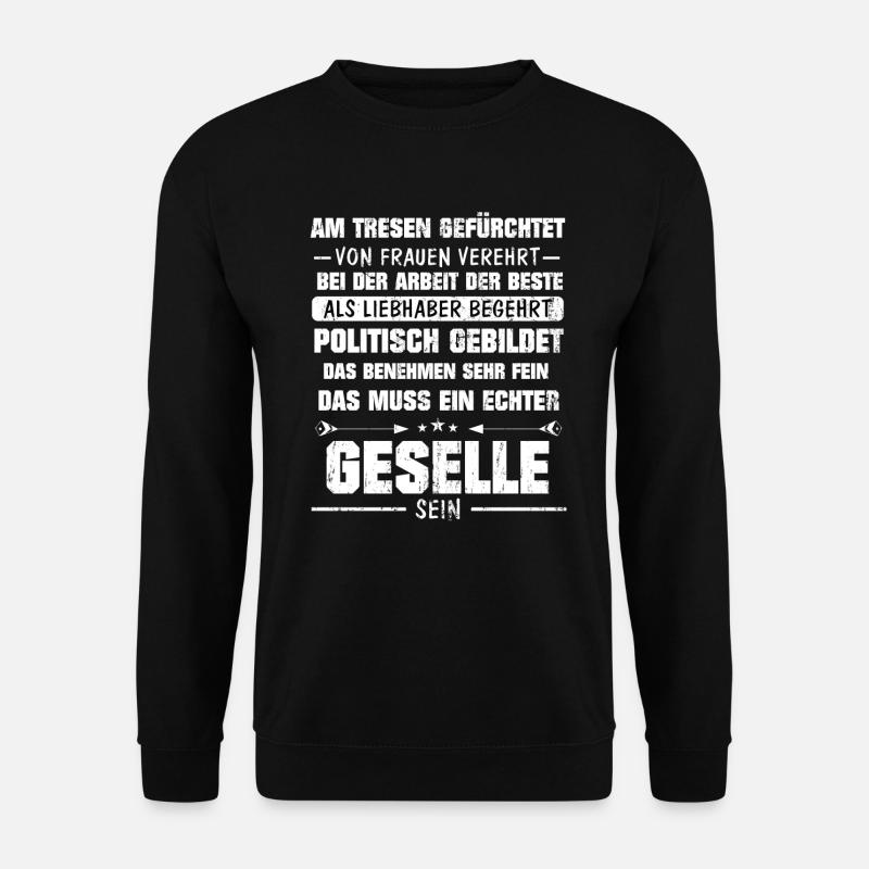 Geselle Ausbildung Spruch Geschenk - Unisex Pullover - Schwarz