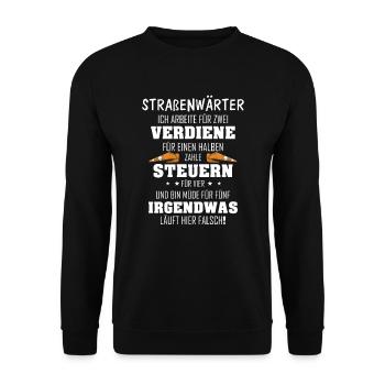 Straßenwärter Steuern Straßenmeister Geschenk - Unisex Pullover - Schwarz - Vorne - Alina (178cm) & Michal (187cm)