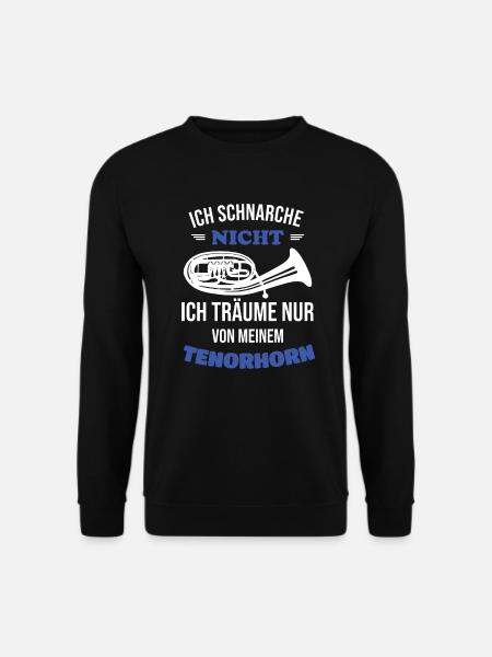 Tenorhorn Tenorhornspieler Ich schnarche nicht - Unisex Pullover - Schwarz