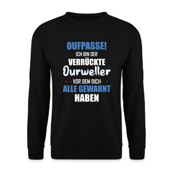 Odenwald Oufpasse bin der Verrückte Odenwälder - Unisex Pullover - Schwarz - Vorne - Alina (178cm) & Michal (187cm)