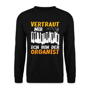 Orgel Vertrau mir ich bin Organist | Kirchenmusik - Unisex Pullover - Schwarz - Vorne - Alina (178cm) & Michal (187cm)