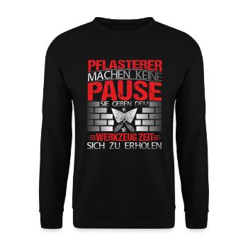 Steinleger Pflasterer machen keine Pause - Unisex Pullover - Schwarz - Vorne - Alina (178cm) & Michal (187cm)