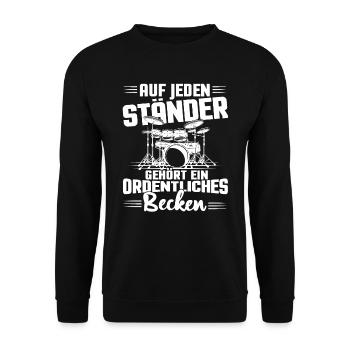 Schlagzeug Auf jeden Ständer gehört ein Becken - Unisex Pullover - Schwarz - Vorne - Alina (178cm) & Michal (187cm)