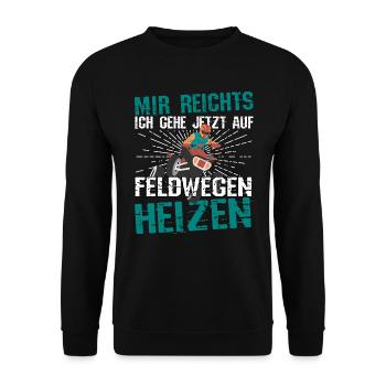 Quad Quadbikes Mir reichts ich gehe auf Feldwegen - Unisex Pullover - Schwarz - Vorne - Alina (178cm) & Michal (187cm)