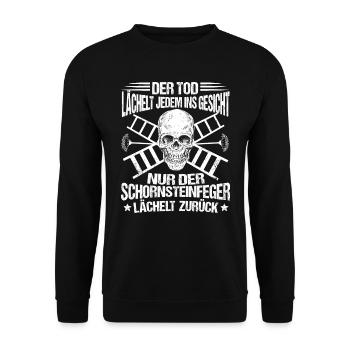 Schornsteinfeger Kaminkehrer Der Tod lächelt jeden - Unisex Pullover - Schwarz - Vorne - Alina (178cm) & Michal (187cm)