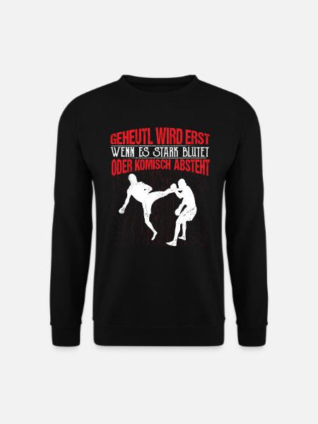 Kickboxen Kickboxer Geheult wird es wenn es stark - Unisex Pullover - Schwarz
