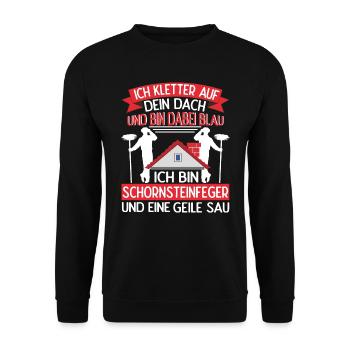 Schornsteinfeger Kletter auf dein Dach - Unisex Pullover - Schwarz - Vorne - Alina (178cm) & Michal (187cm)