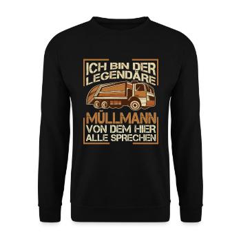 Müllabfuhr Bin der legendäre Müllmann - Unisex Pullover - Schwarz - Vorne - Alina (178cm) & Michal (187cm)