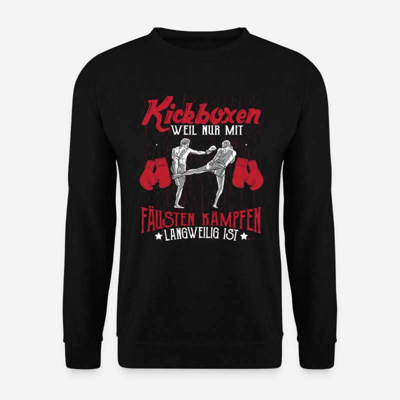 Kickboxen Kickboxer Kickboxing - Unisex Pullover - Schwarz