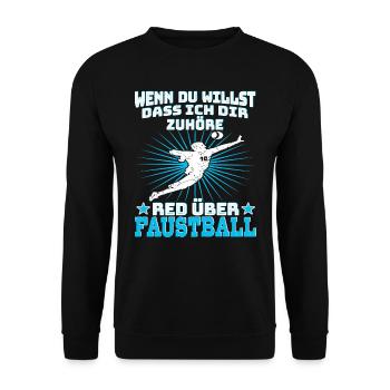 Faustball Fistball Rede über Faustball - Unisex Pullover - Schwarz - Vorne - Alina (178cm) & Michal (187cm)