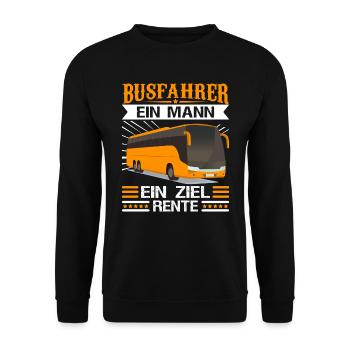 Busfahren Busfahrer Ein Mann ein Ziel Rente! - Unisex Pullover - Schwarz - Vorne - Alina (178cm) & Michal (187cm)