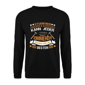 Zimmerer Zimmermann Handwerker - Unisex Pullover - Schwarz - Vorne - Alina (178cm) & Michal (187cm)