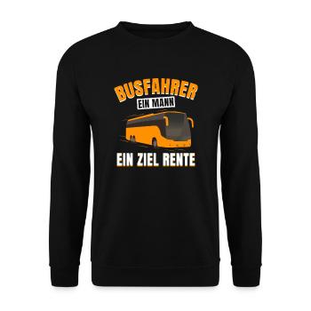 Busfahren Busfahrer Ein Mann ein Ziel Rente! - Unisex Pullover - Schwarz - Vorne - Alina (178cm) & Michal (187cm)