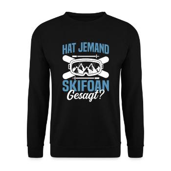 Skifahren Hat jemand Skifoan gesagt? - Unisex Pullover - Schwarz - Vorne - Alina (178cm) & Michal (187cm)