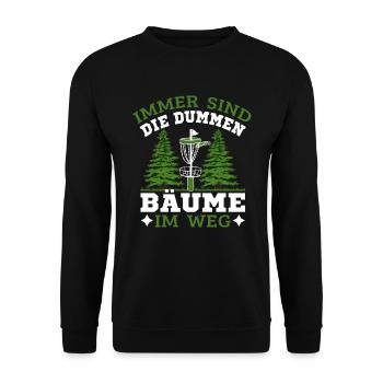 Disc Golf Immer sind die Bäume im Weg - Unisex Pullover - Schwarz - Vorne - Alina (178cm) & Michal (187cm)