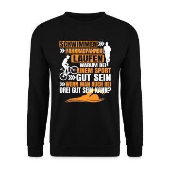 Triathlon Warum bei einer Sportart gut sein? - Unisex Pullover - Schwarz - Vorne - Alina (178cm) & Michal (187cm)