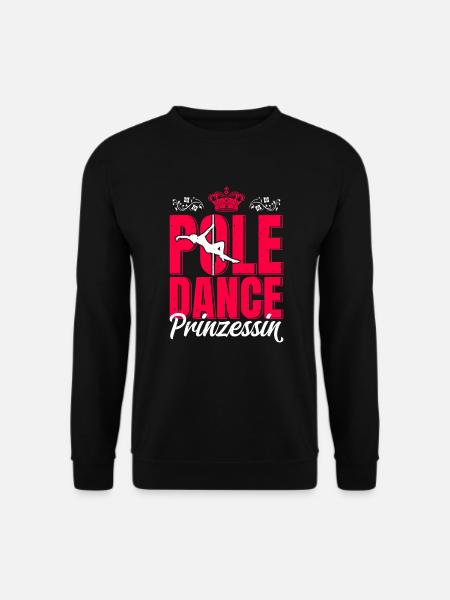 Pole Dance Prinzessin - Unisex Pullover - Schwarz