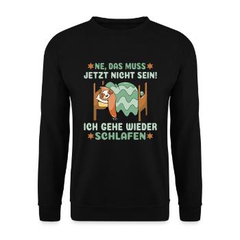 Faultier Langschläfer Ich gehe wieder schlafen - Unisex Pullover - Schwarz - Vorne - Alina (178cm) & Michal (187cm)